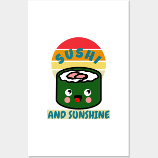 Sushi and sunshine Posters and Art